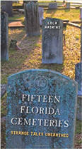 Fifteen Florida Cemeteries