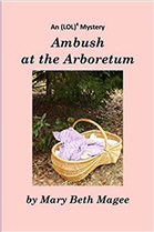 Ambush at the Arboretum