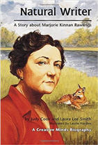Natural Writer: A Story about Marjorie Kinnan Rawlings