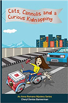 Cats, Cannolis and a Curious Kidnapping (An Anna Romano Mystery Series Book 1)