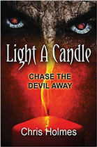 Light A Candle, Chase The Devil Away