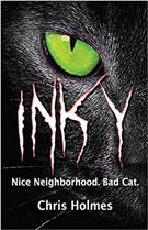 Inky. Nice Neighborhood. Bad Cat.
