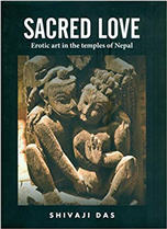 Sacred Love: Erotic Arts in the temples of Nepal