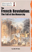 The French Revolution: The Fall of the Monarchy